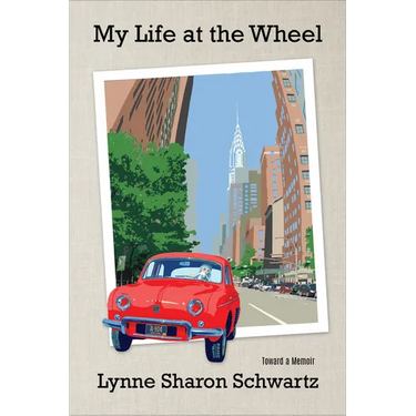 My Life at the Wheel: Toward a Memoir