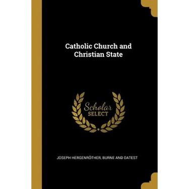 Catholic Church and Christian State