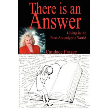 There is an Answer: Living in the Post-Apocalyptic World