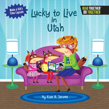 Lucky to Live in Utah