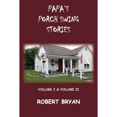 Papa's Porch Swing Stories