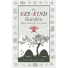 Bee-Kind Garden: Apian Wisdom for Your Garden