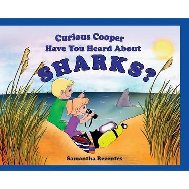 Curious Copper Have You Heard About Sharks?