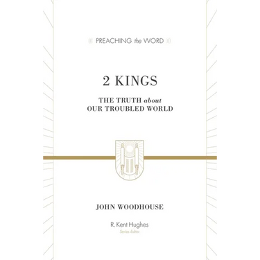 2 Kings: The Truth about Our Troubled World