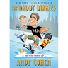 The Daddy Diaries: The Year I Grew Up