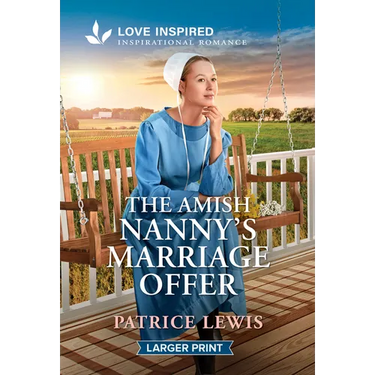The Amish Nanny's Marriage Offer: An Uplifting Inspirational Romance