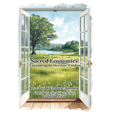 Sacred Economics: Expanding the Overton Window