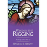 Wind in the Rigging