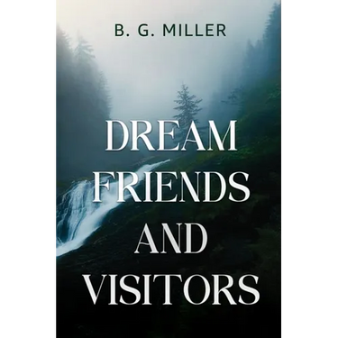 Dream Friends and Visitors