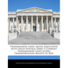 Transmission Lines: Issues Associated with High-Voltage Direct-Current Transmission Lines Along Transportation Rights of Way