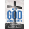 With God As My Partner: An Autobiography