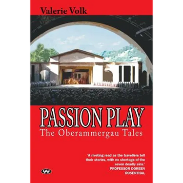 Passion Play: The Oberammergau tales