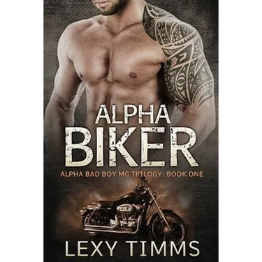 Alpha Biker: Motorcycle Club Romance