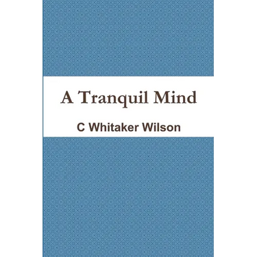 A Tranquil Mind