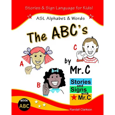 The ABC's: ASL Alphabet Signs