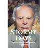 Stormy Days: Memoirs of an Iranian-Armenian Businessman