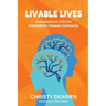Livable Lives: Conversations with the Huntington's Disease Community
