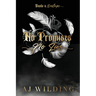 No Promises, No Lies - Feathers Edition: A mafia hockey romance