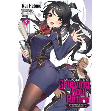 Let This Grieving Soul Retire, Vol. 9 (Manga)