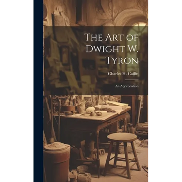The Art of Dwight W. Tyron: An Appreciation