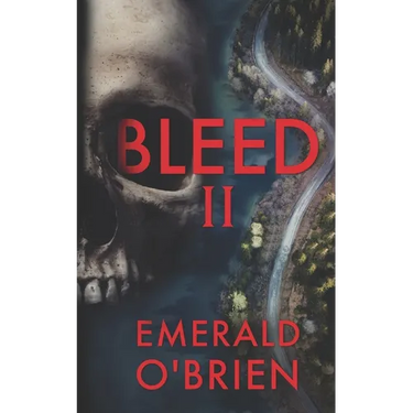 Bleed II