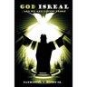 God Isreal and We Are Living Proof
