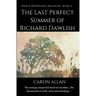 The Last Perfect Summer of Richard Dawlish: Dottie Manderson mysteries book 4