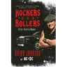 Rockers and Rollers