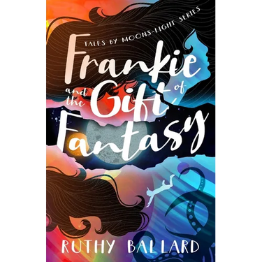 Frankie and the Gift of Fantasy