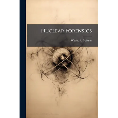 Nuclear Forensics