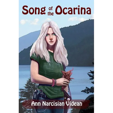 Song of the Ocarina: Delfaerune Rhapsody Series, Book 1