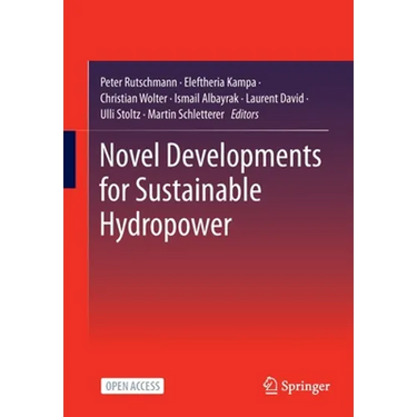Novel Developments for Sustainable Hydropower