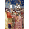Judas - A Lenten Drama
