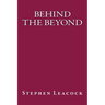 Behind the Beyond