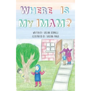 Where is My Imam?
