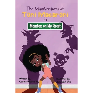 The Misadventures of Toni Macaroni: Monsters on My Street