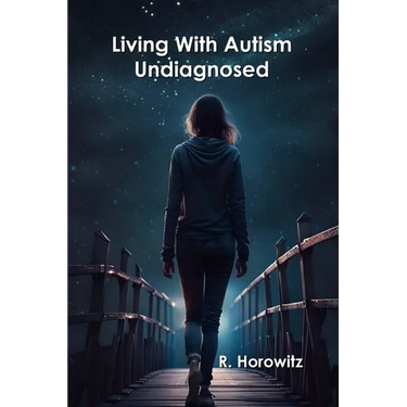 Living With Autism Undiagnosed