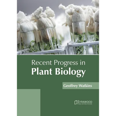 Recent Progress in Plant Biology