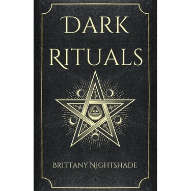Dark Rituals: Black Magic Spellbook of Curses and Power