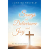 Songs of Deliverance and Joy