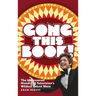 Gong This Book! The Uncensored History of Television's Wildest Talent Show (hardback)