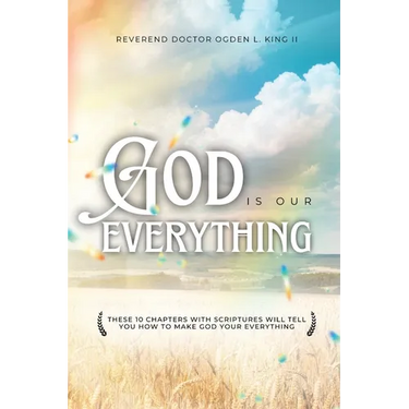 God Is Our Everything