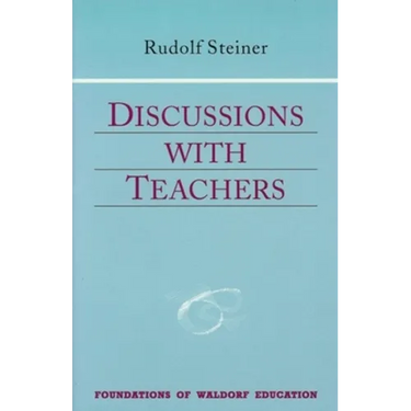 Discussions with Teachers: (Cw 295) Volume 3
