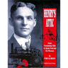 Henry's Attic: Some Fascinating Gifts to Henry Ford and His Museum