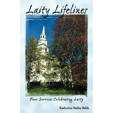 Laity Lifelines: Four Services Celebrating Laity
