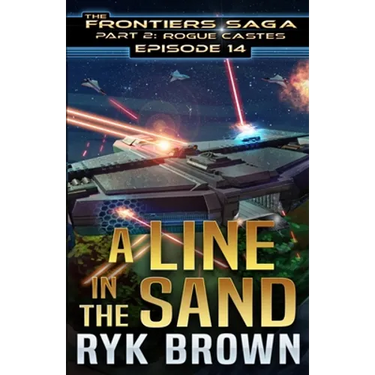 Ep.#14 - "A Line in the Sand"