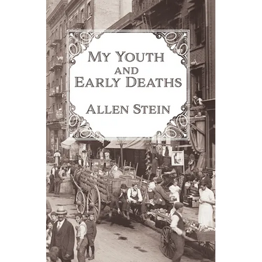 My Youth and Early Deaths