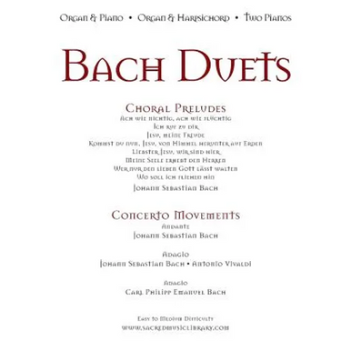 Bach Duets: Organ & Piano - Organ & Harpsichord - 2 Pianos