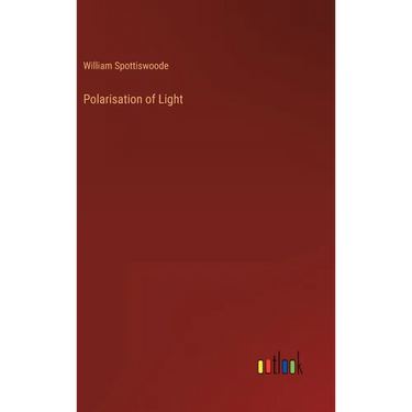 Polarisation of Light