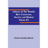 Library of the World's Best Literature, Ancient and Modern Volume 01